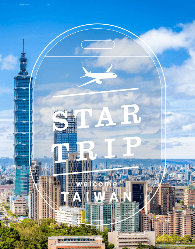 welcome TAIWAN STAR TRIP